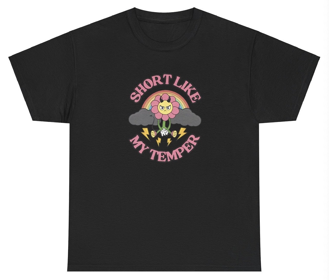 AAA Short Like My Temper T Shirt