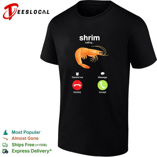 Shrim calling incoming phone screen shirt