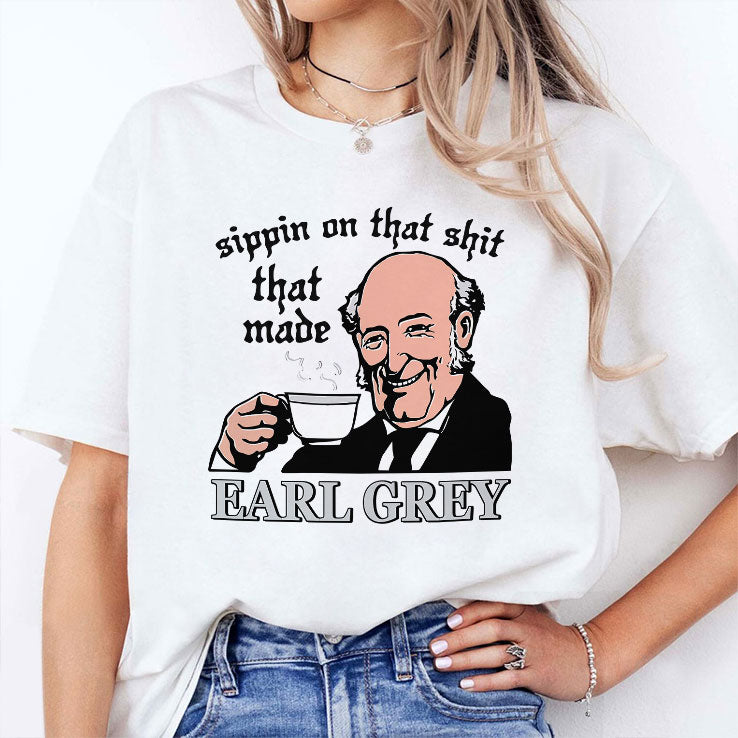 Sippin On That Shit That Made Charles Earl Tea T Shirt