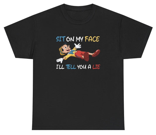 Sit On My Face Pinocchio Tee - clothing by TeeHivey.com
