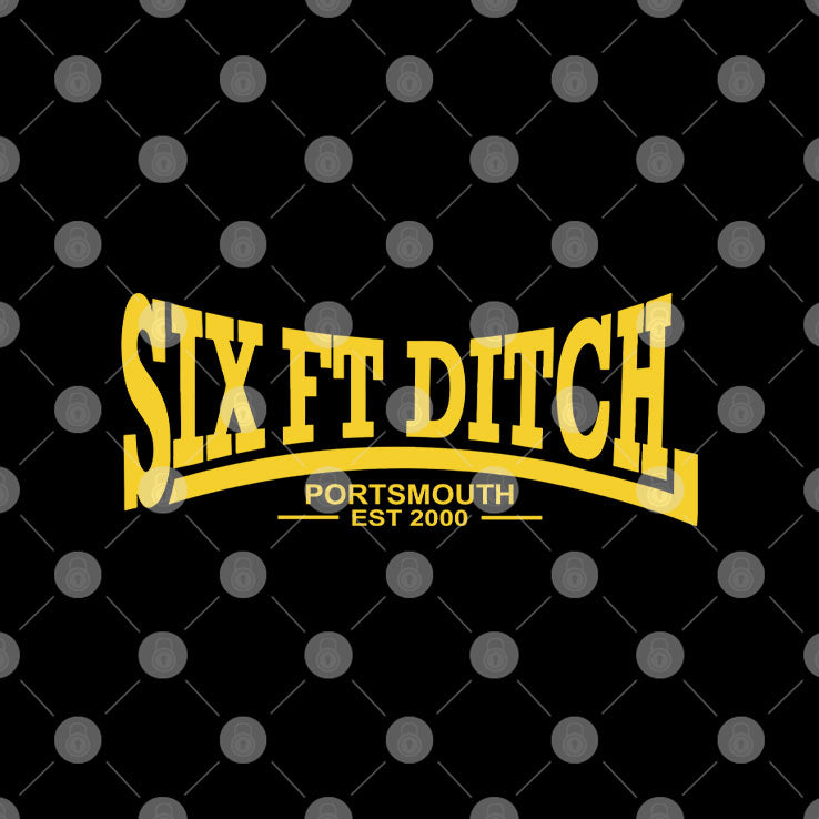 Six Ft Ditch Portsmouth Est 2000 T Shirt