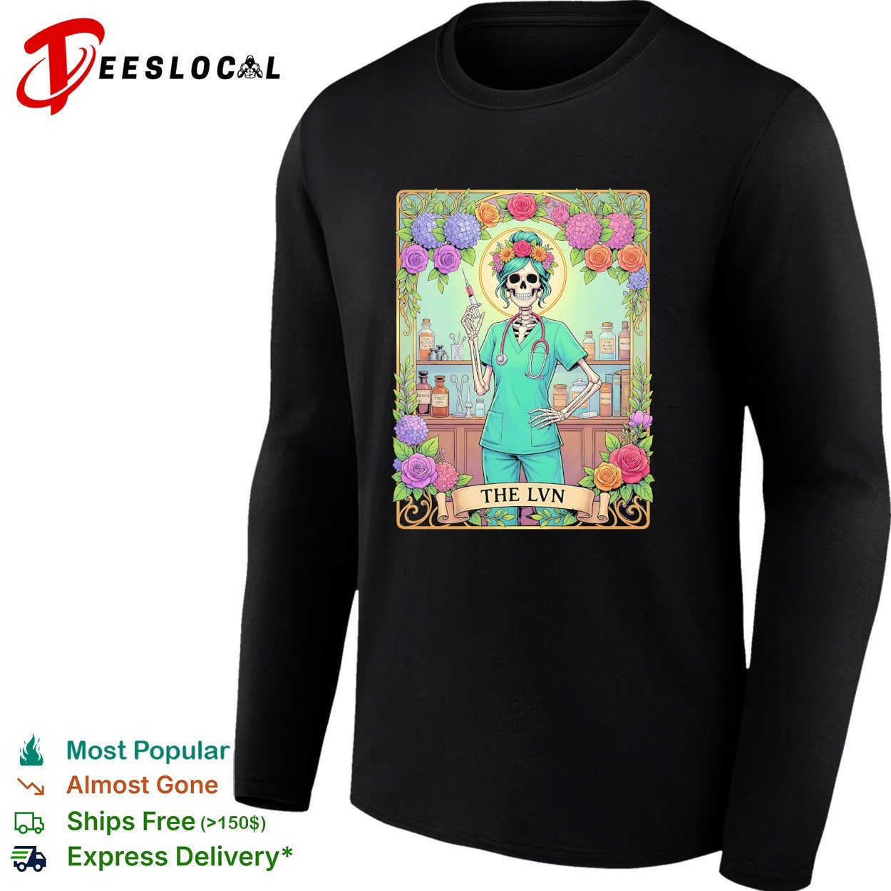 Skeleton nurse holding syringe The LVN shirt