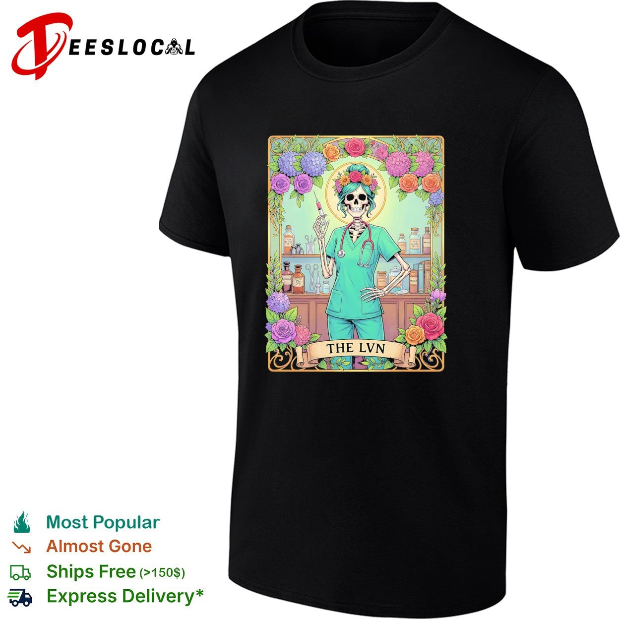 Skeleton nurse holding syringe The LVN shirt