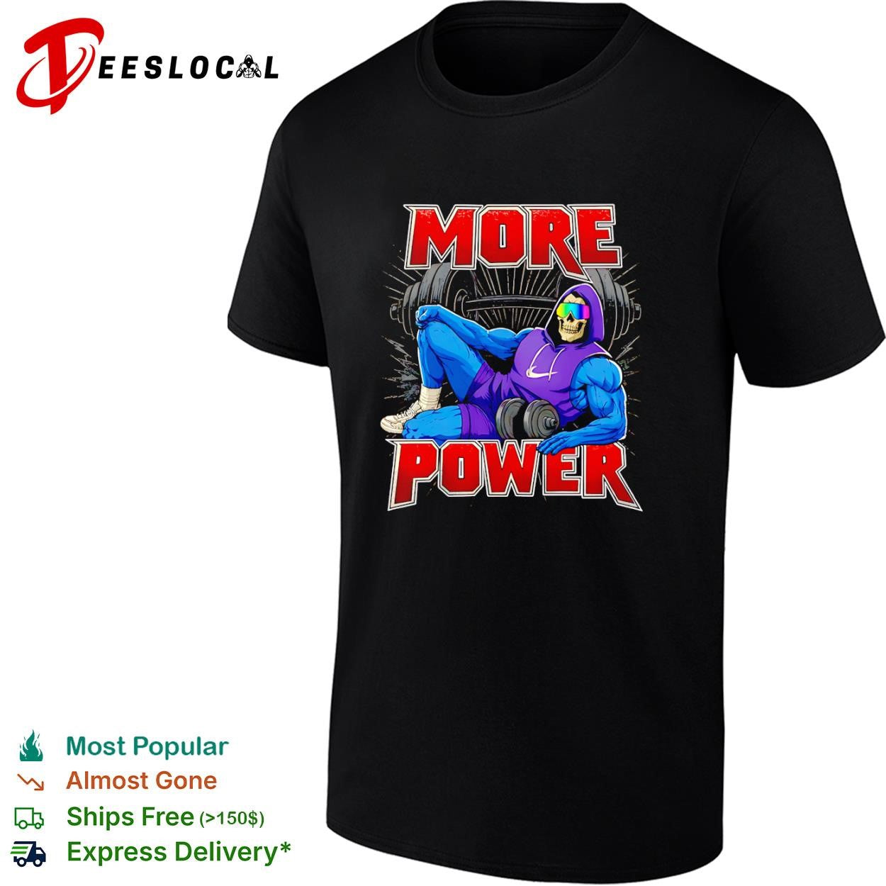 Skeletor as a gym rat more power shirt