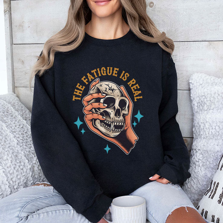 Skull The Fatigue Is Real T Shirt