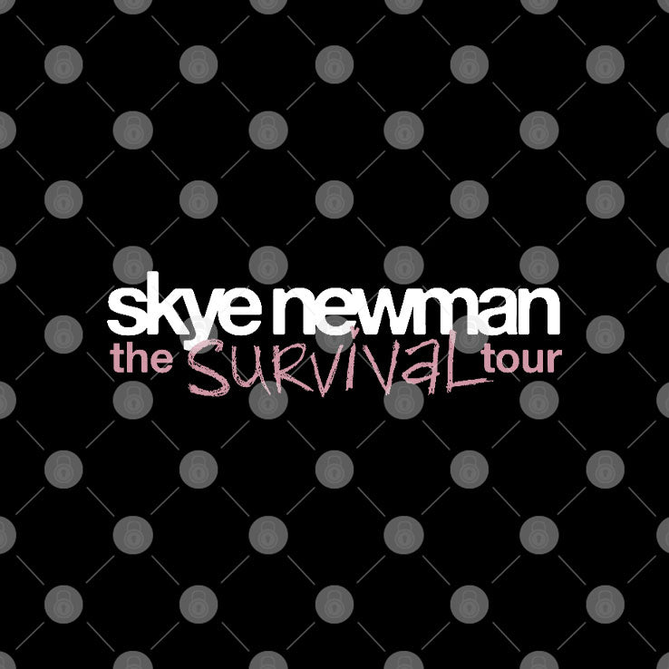 Skye Newman Survival Tour 2026 T Shirt