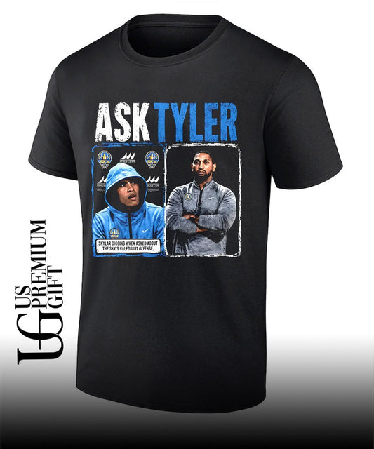 Skylar Diggins Ask Tyler shirt