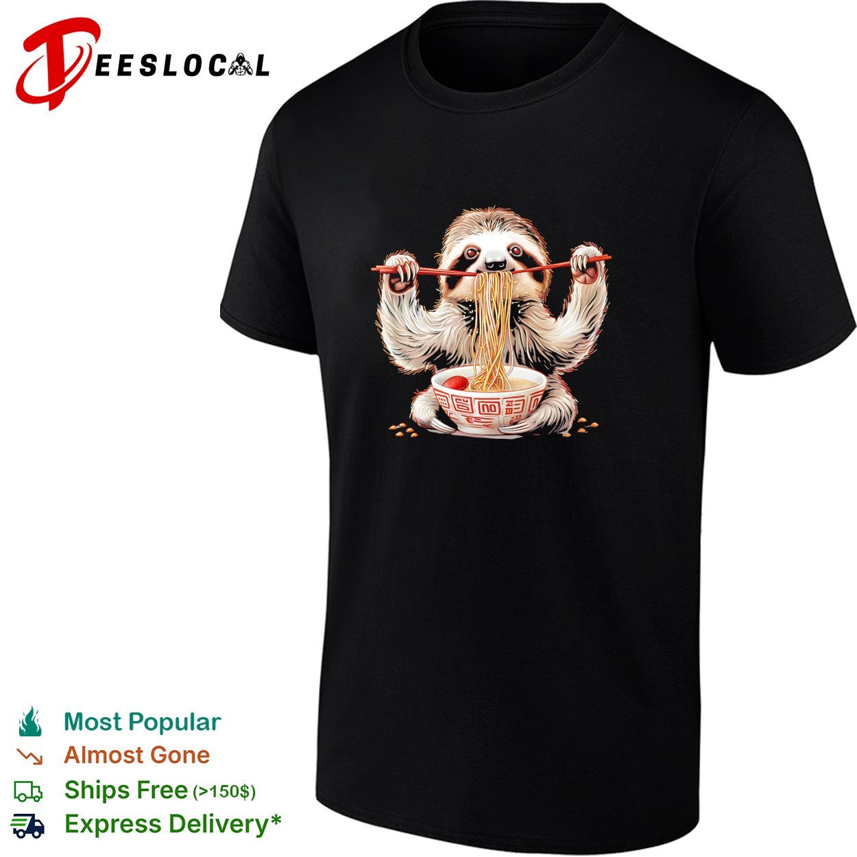 Sloth eating ramen noodles shirt