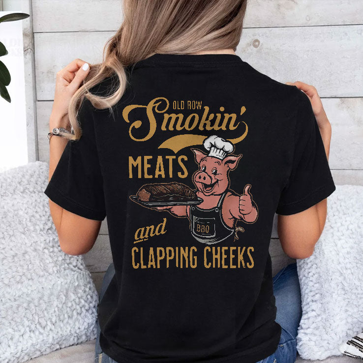 Smoking Meats And Clapping Cheeks Funny BBQ Shirt
