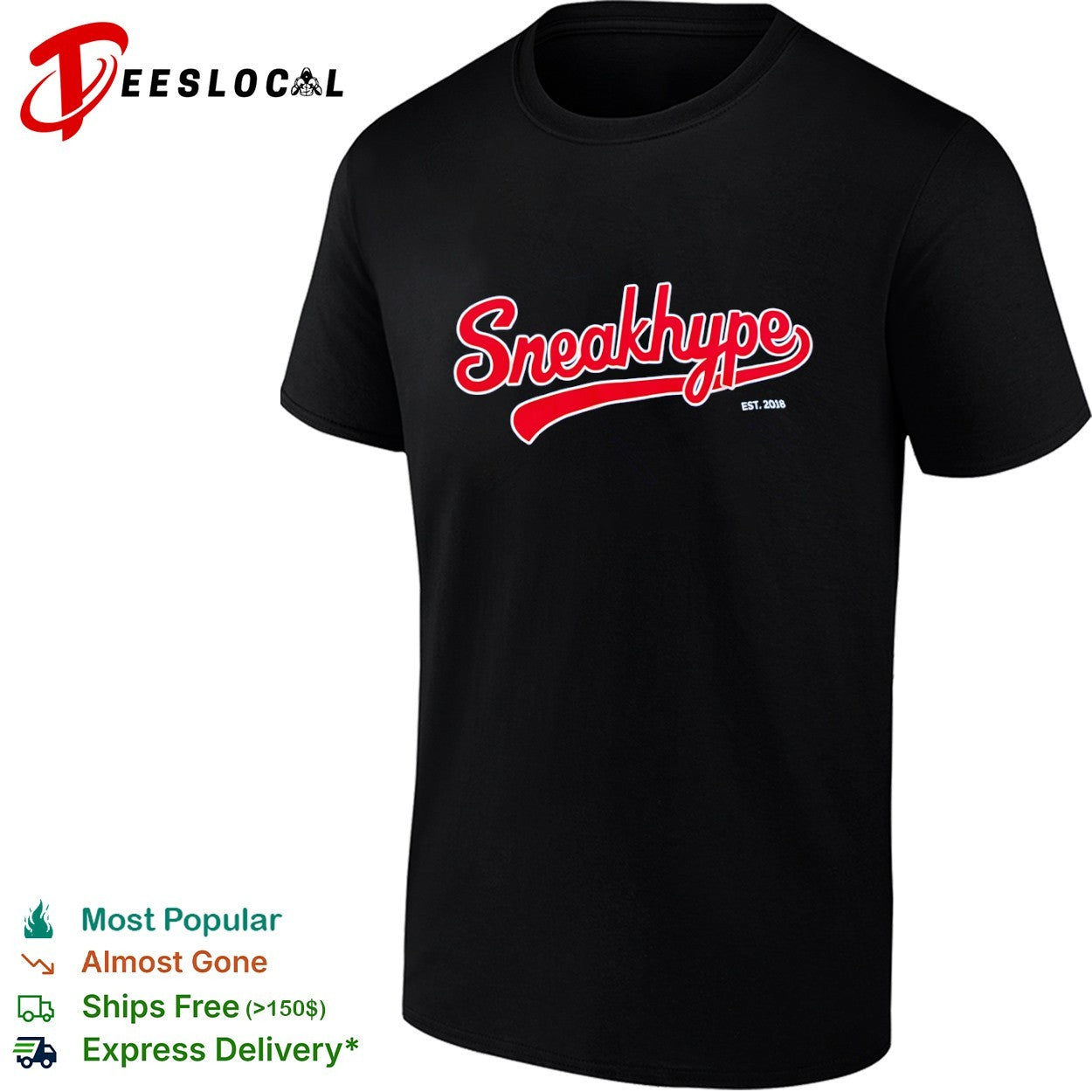 Sneakhype Est 2018 shirt
