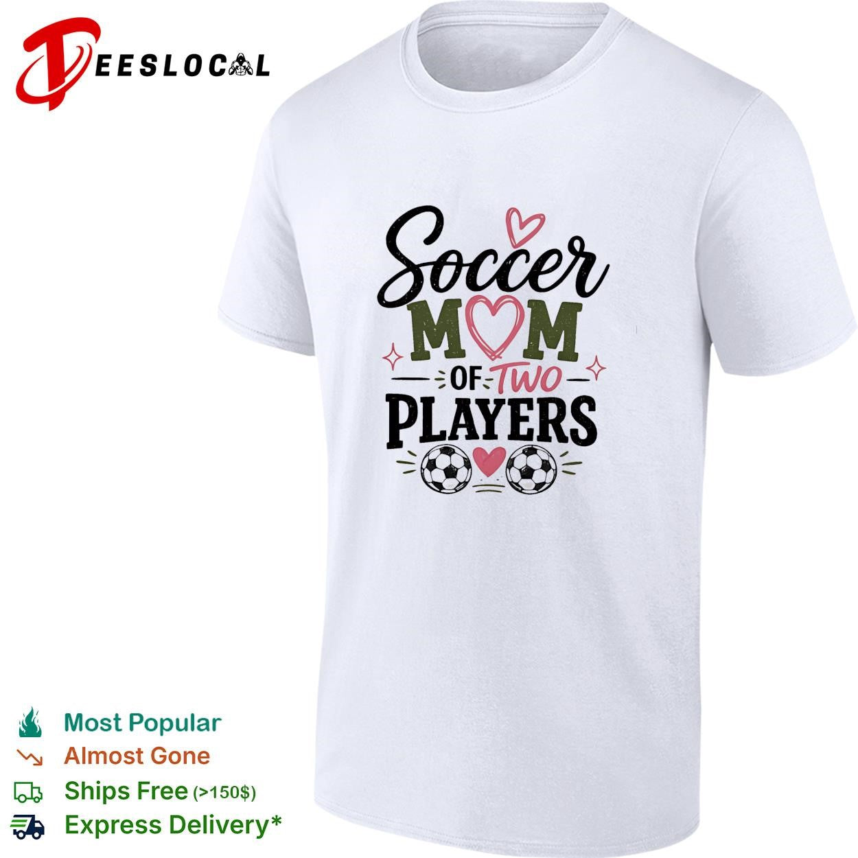 Soccer mom of two players cute heart graphic shirt