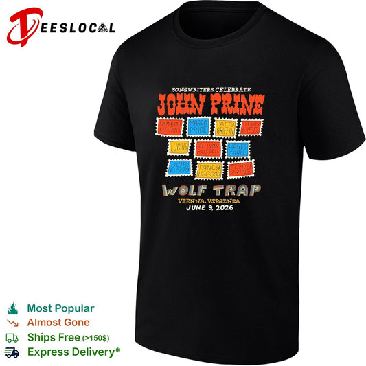 Songwriters celebrate John Prine wolf trap Vienna Virginia shirt