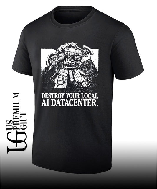 Space Marine destroy your local AI datacenter shirt