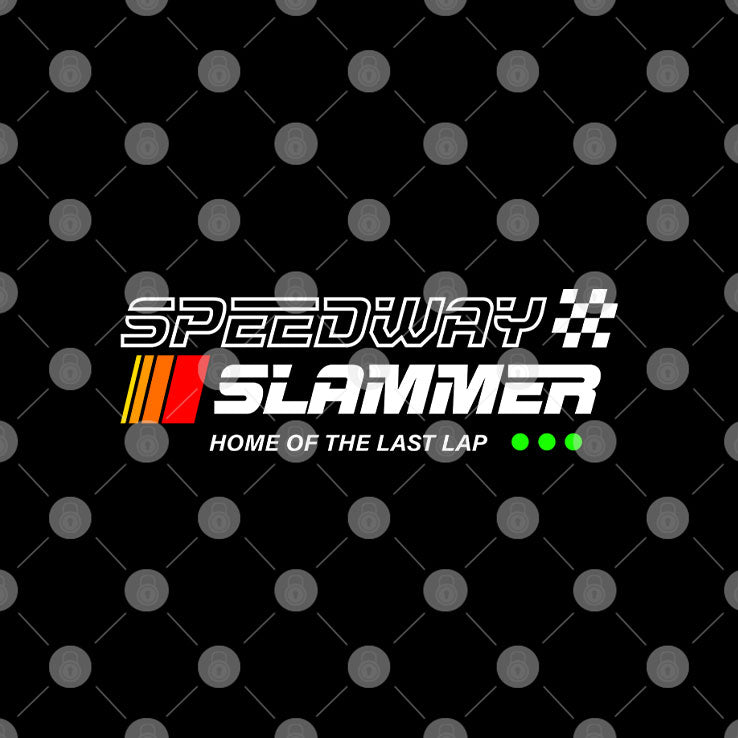 Speedway Slammer Home Of The Last Lap T Shirt