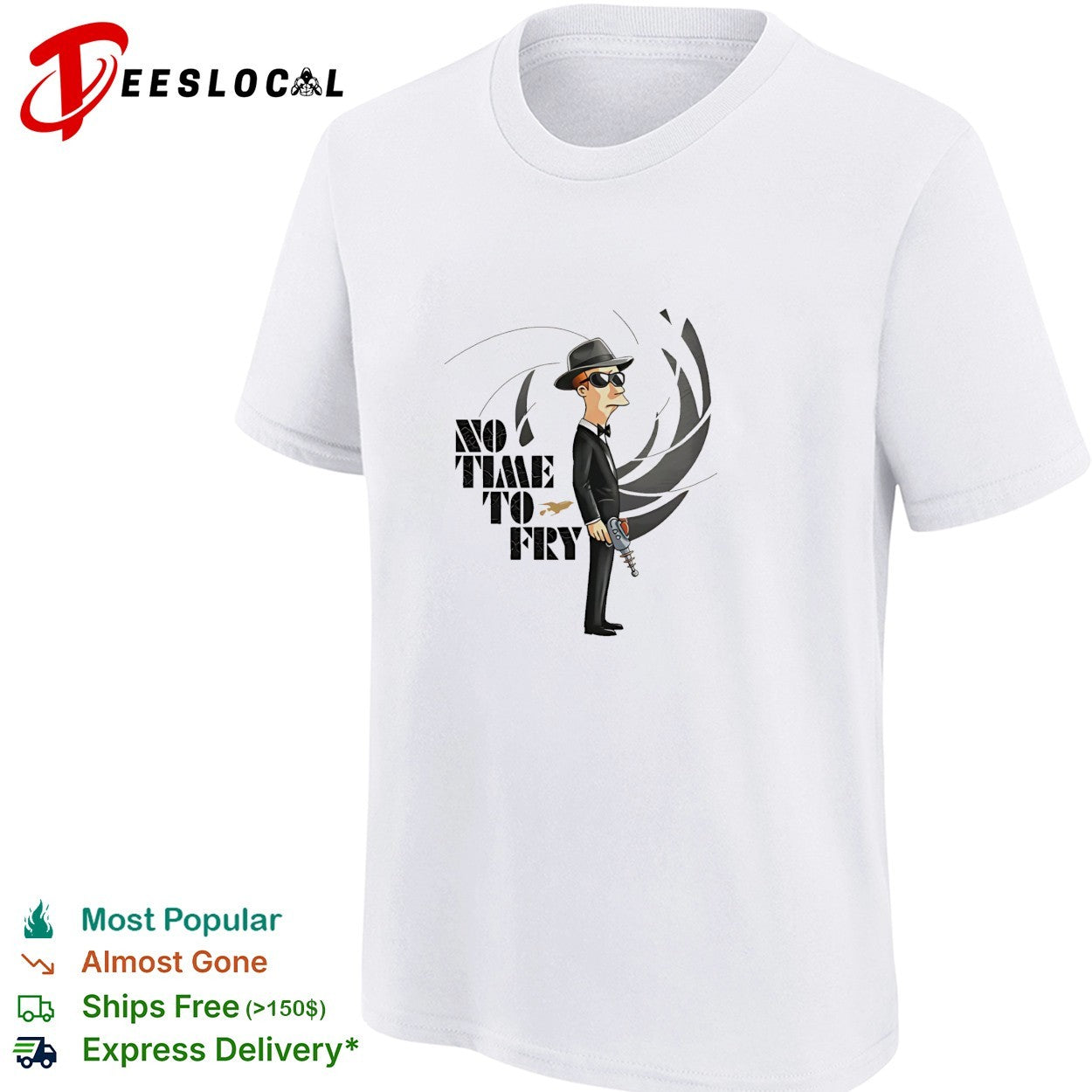 Spy holding fish no time to fry shirt