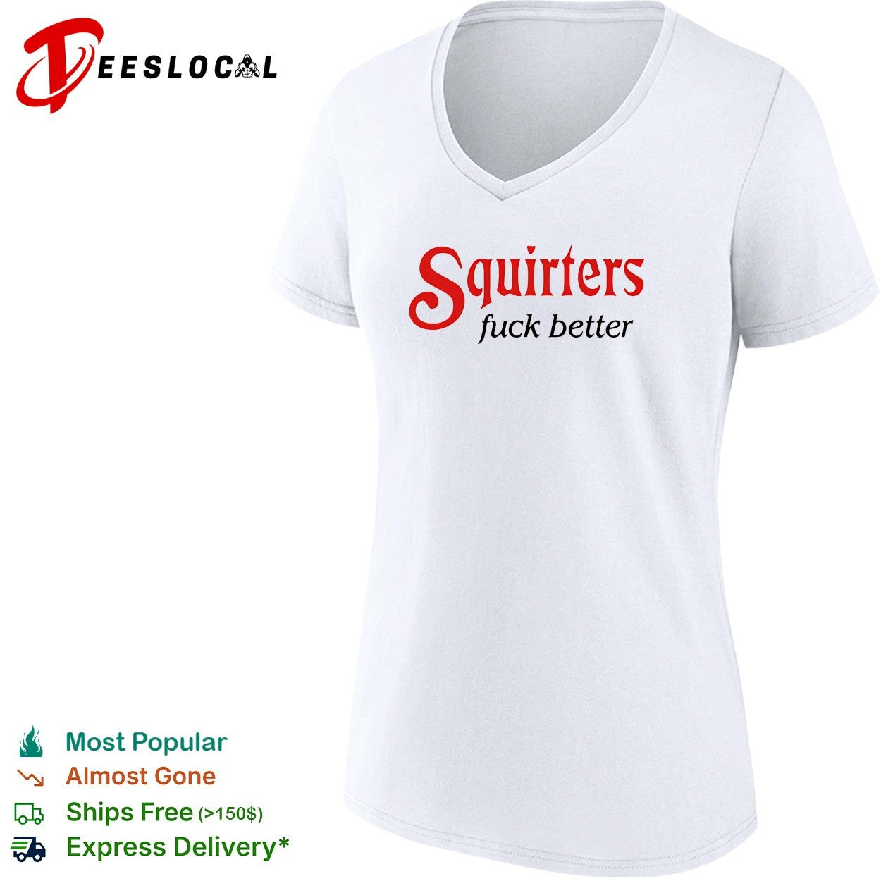 Squirters fuck better red and black lettering mustard background graphic shirt