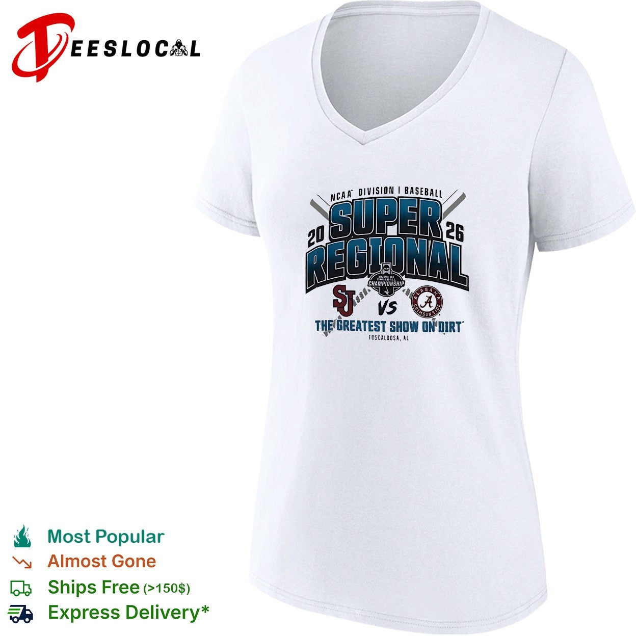 St Johns Red Storm vs Alabama Crimson Tide 2026 NCAA Di I Baseball Super Regional The Greatest shirt