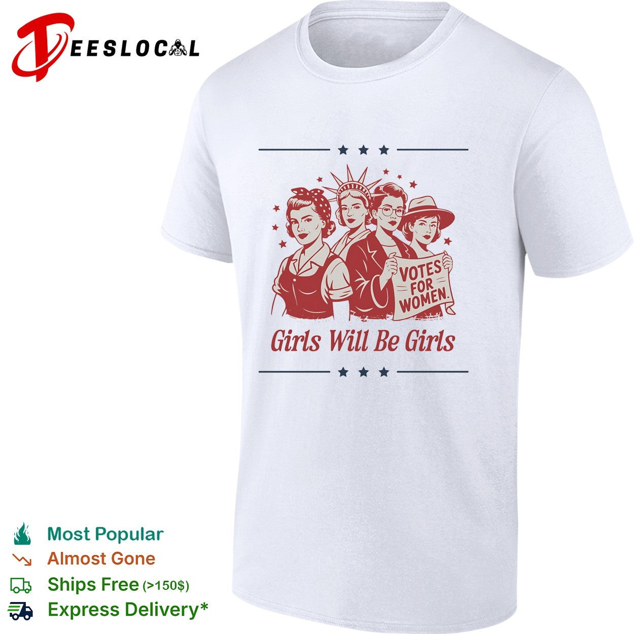 Statue of Liberty Votes for Women Girls Will Be Girls Patriotic Suffrage shirt