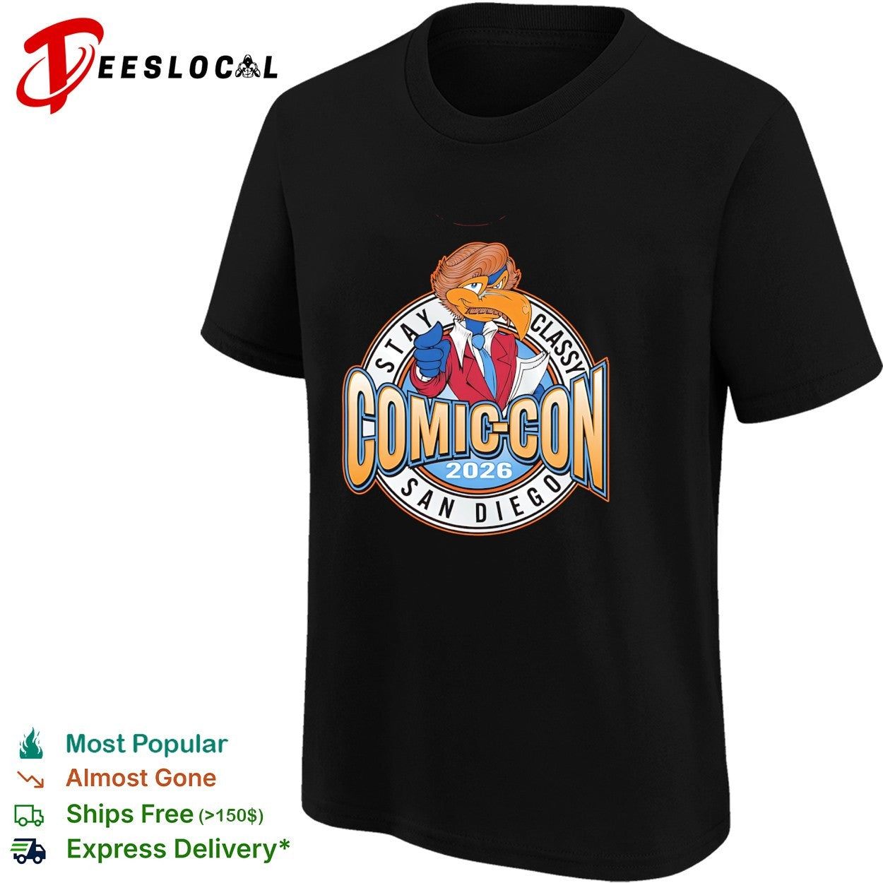 Stay classy Comic Con San Diego 2026 bird shirt