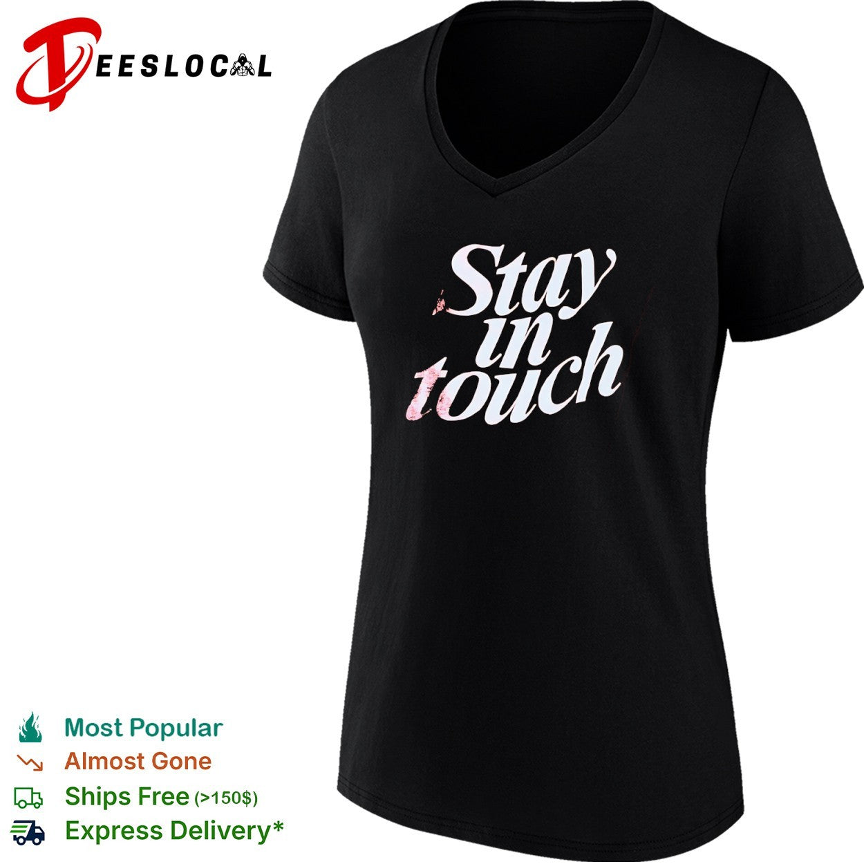 Stay in touch shirt