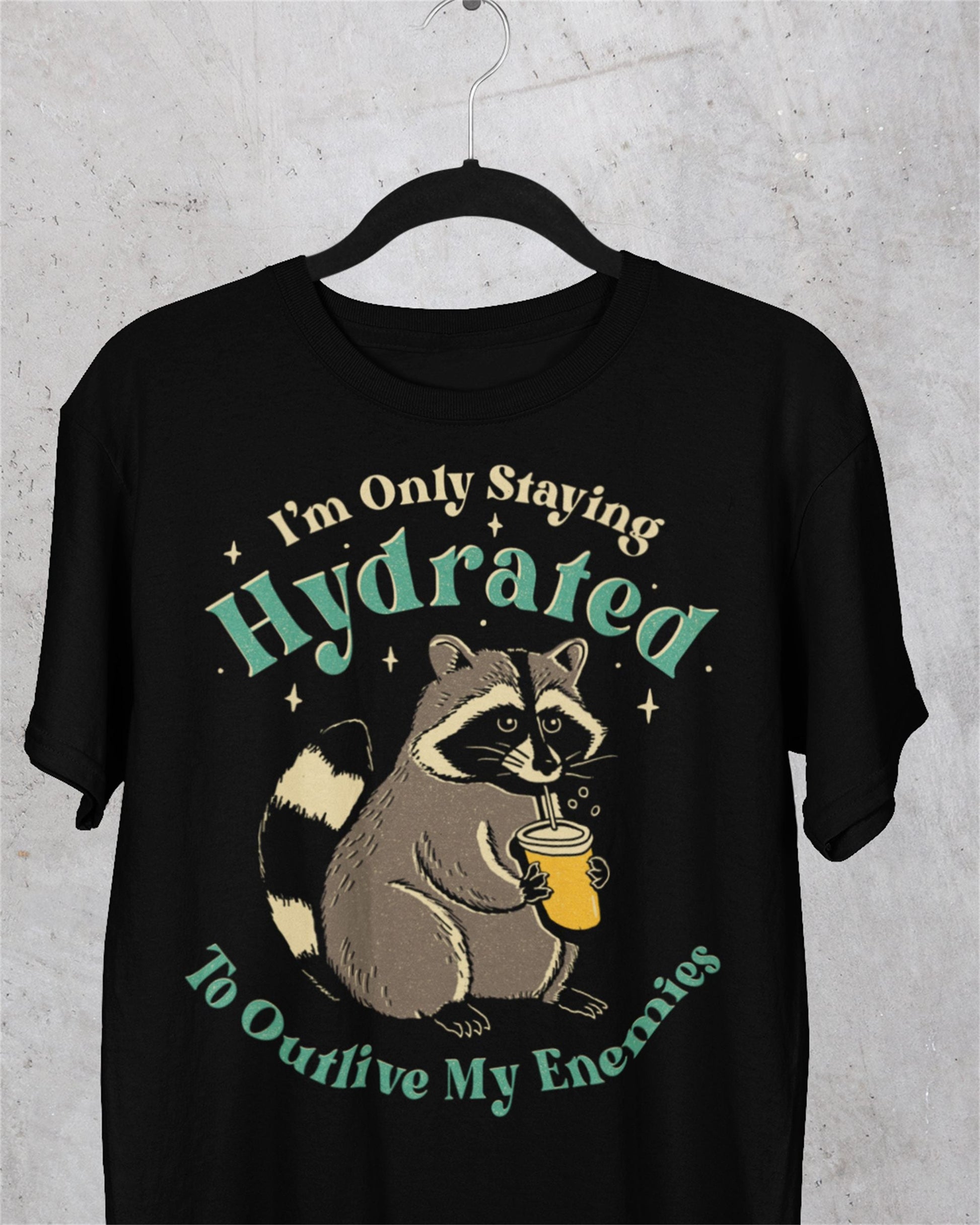 'Staying Hydrated' Shirt