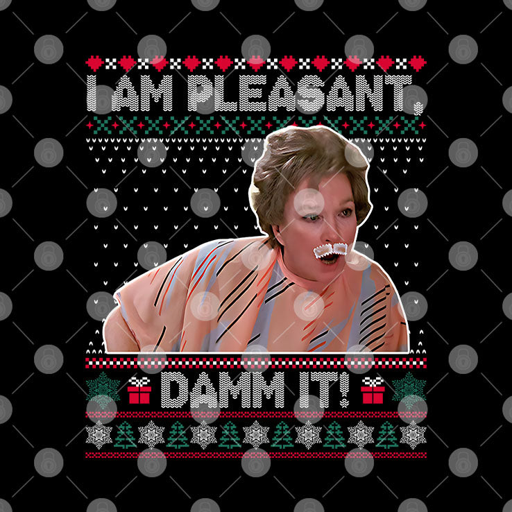 Steel Magnolias I Am Pleasant Damn It Christmas T Shirt