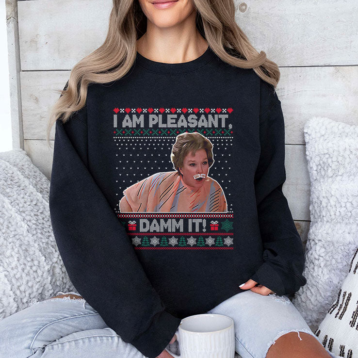 Steel Magnolias I Am Pleasant Damn It Christmas T Shirt