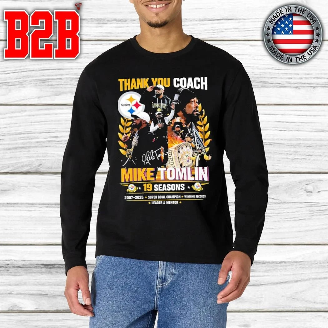 Steelers Thank You Coach Mike Tomlin 19 Seasons 2007-2025 Shirt