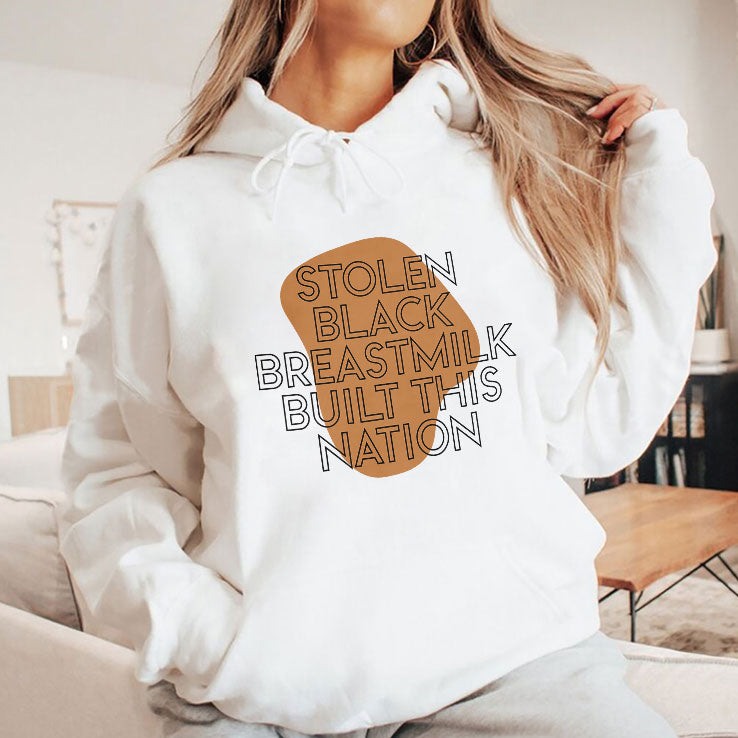 Stolen Black Breastmilk Built This Nation T Shirt