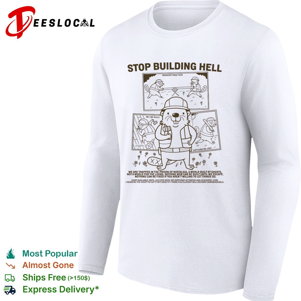 Stop Building Hell Working Together We Can Build Anything We Like Beaver shirt