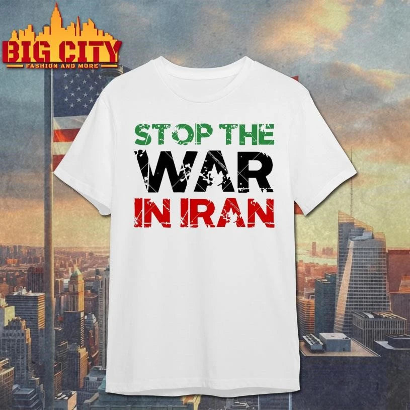 Stop The War In Iran Anti-War Protest Shirt