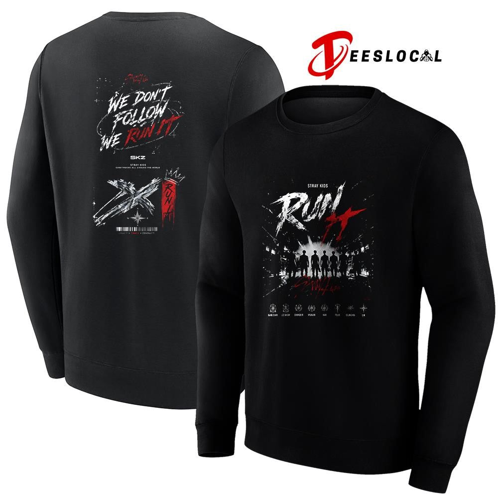 Stray Kid run it we don’t follow we run it graphic shirt