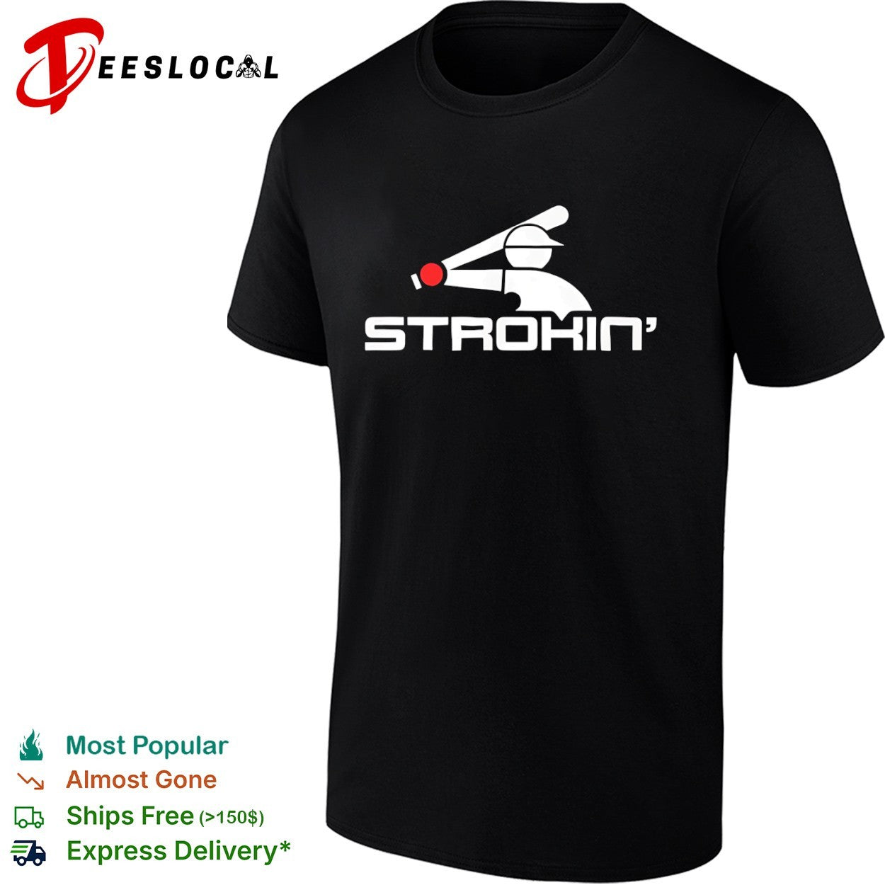Strokin Baseball Logo Shirt