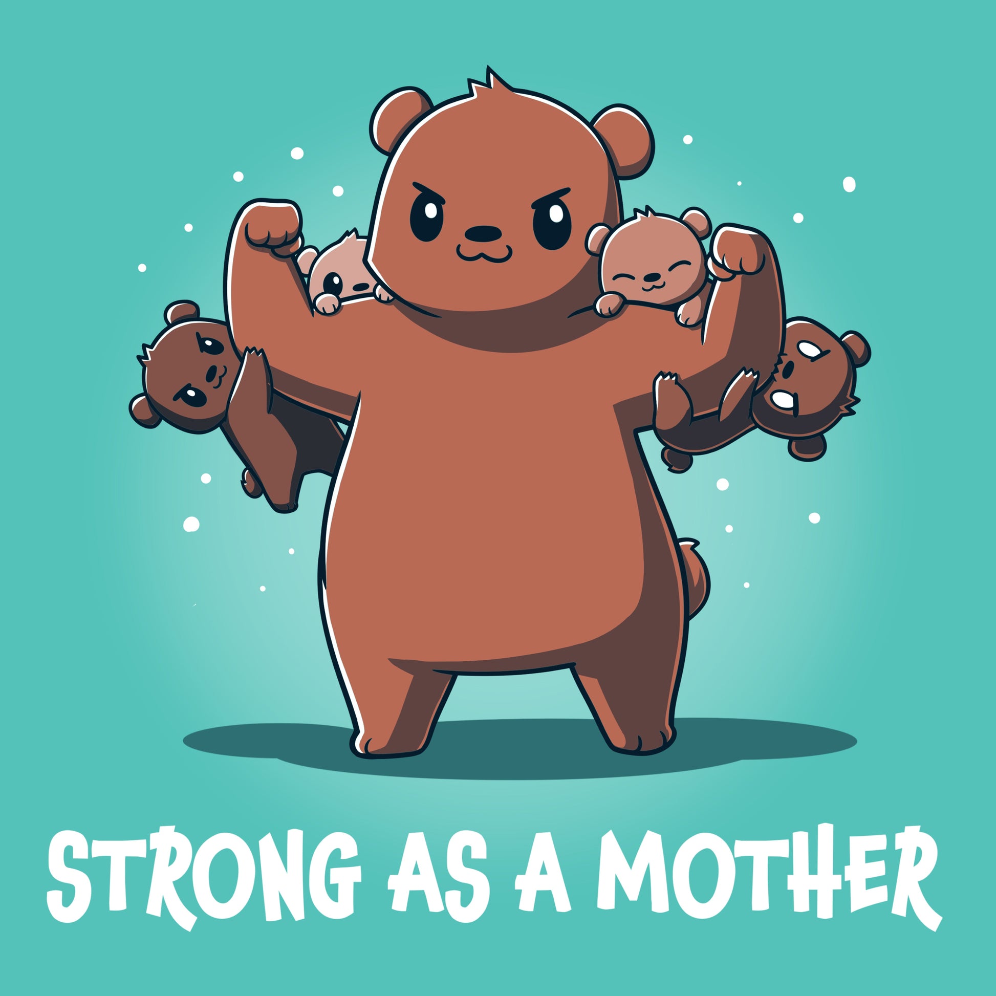 Strong as a Mother