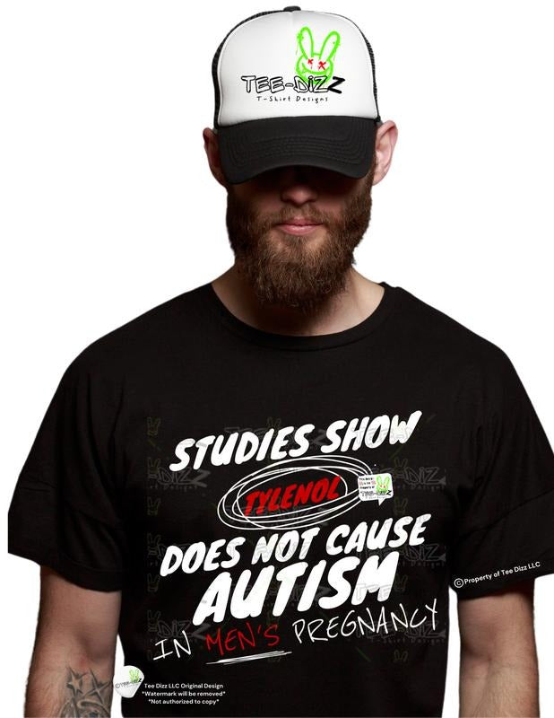 Studies show... not cause Autism - Unisex, funny graphic t-shirt