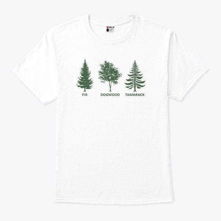 Subtle Fir Dogwood Tamarack Anti Trump T Shirt