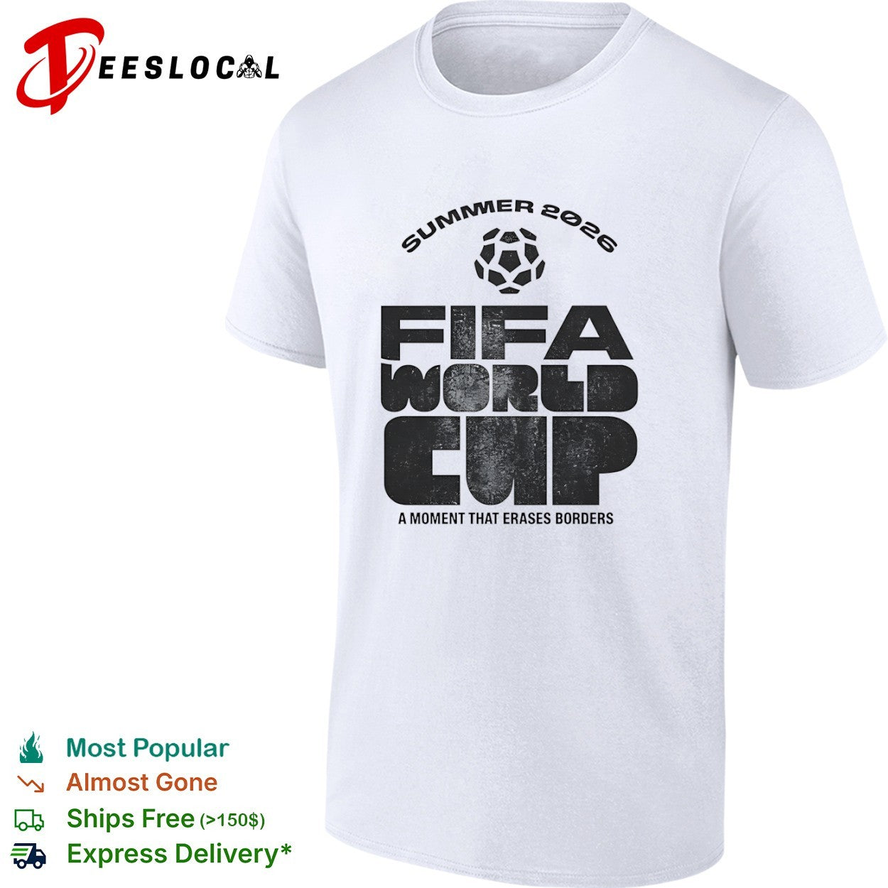 Summer 2026 FIFA World Cup a Moment that Erases Borders soccer tournament shirt