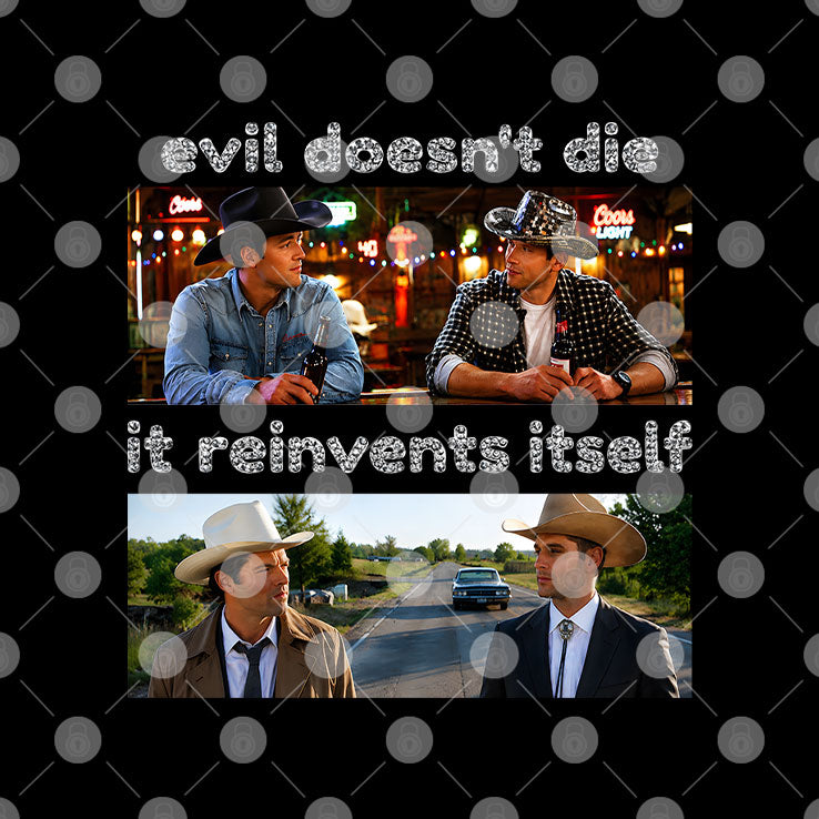 Supernatural x 9-1-1 Lone Star Mashup Evil Doesn’t Die It Reinvents Itself T Shirt