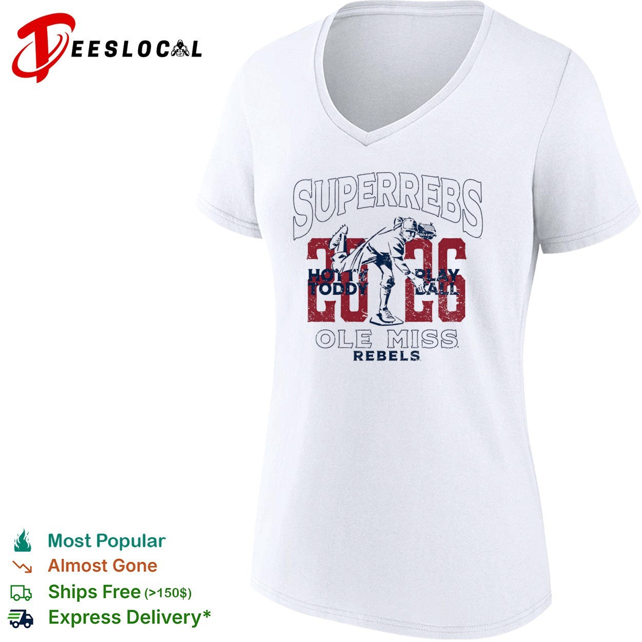 Superrebs 2026 Hotty Toddy Play Ball Ole Miss Rebels baseball team logo shirt
