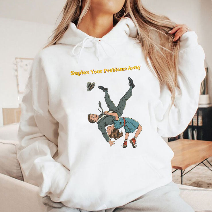 Suplex Your Problems Away T Shirt