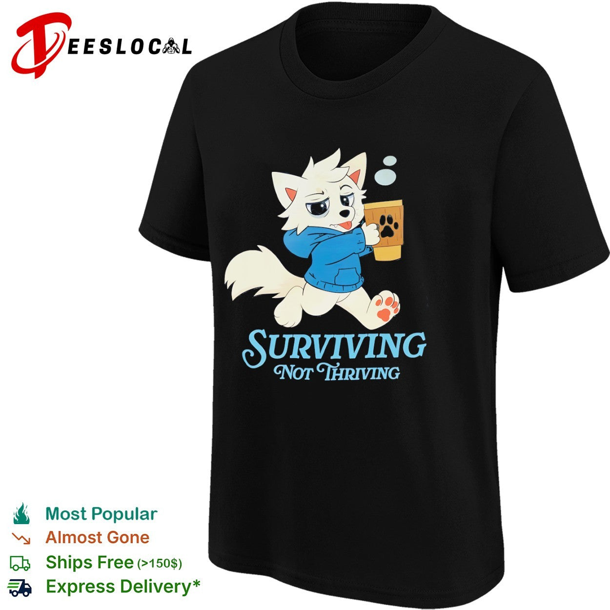 Surviving not Thriving furry shirt
