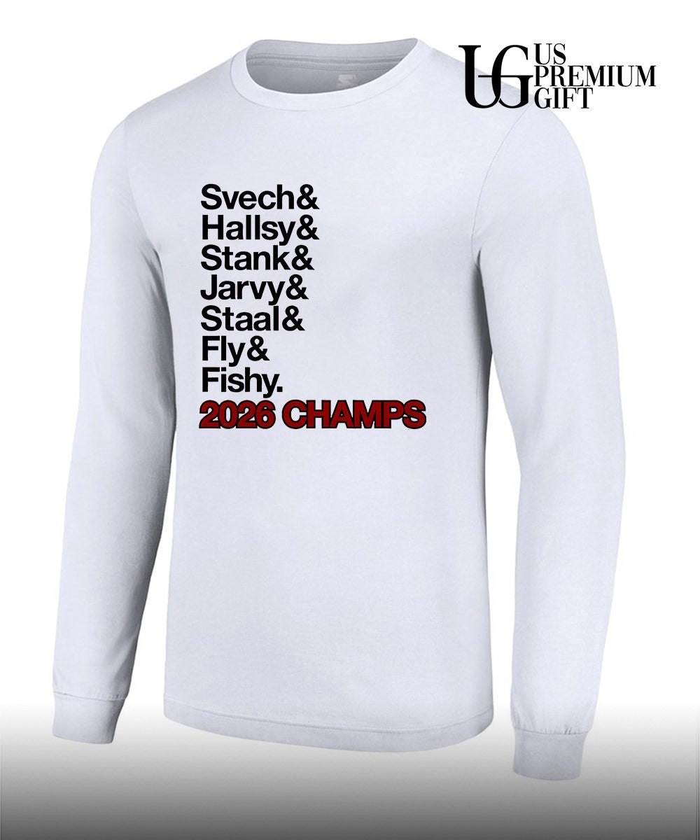 Svech and Hallsy and Stank and Jarvy and Staal and Fly and Fishy Carolina Hurricanes Hockey Ampersand Champs 2026 shirt