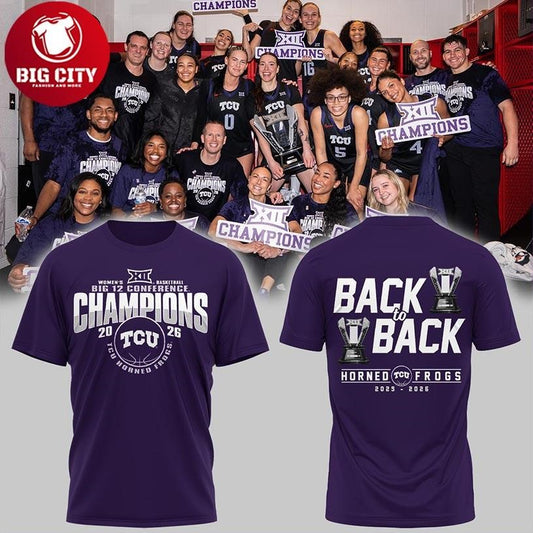 TCU Horned Frogs Big12 Champions 2026 Back2Back Two Sided Shirt