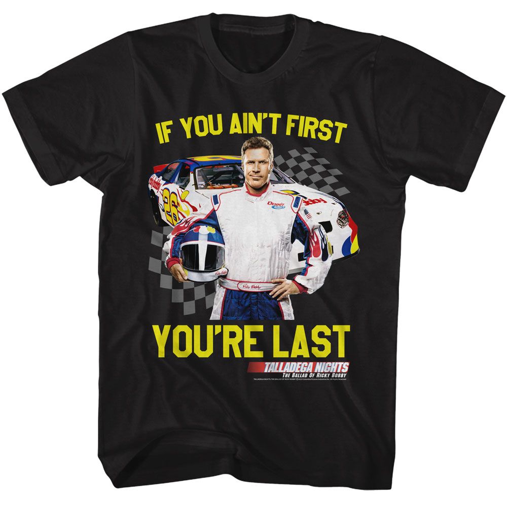 Talladega Nights - Not 1st Youre Last Checkered - Short Sleeve Adult T-Shirt - clothing by TeeHivey.com (Image 1)