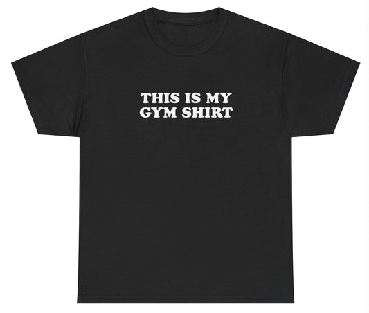 AAA This Is My Gym T Shirt