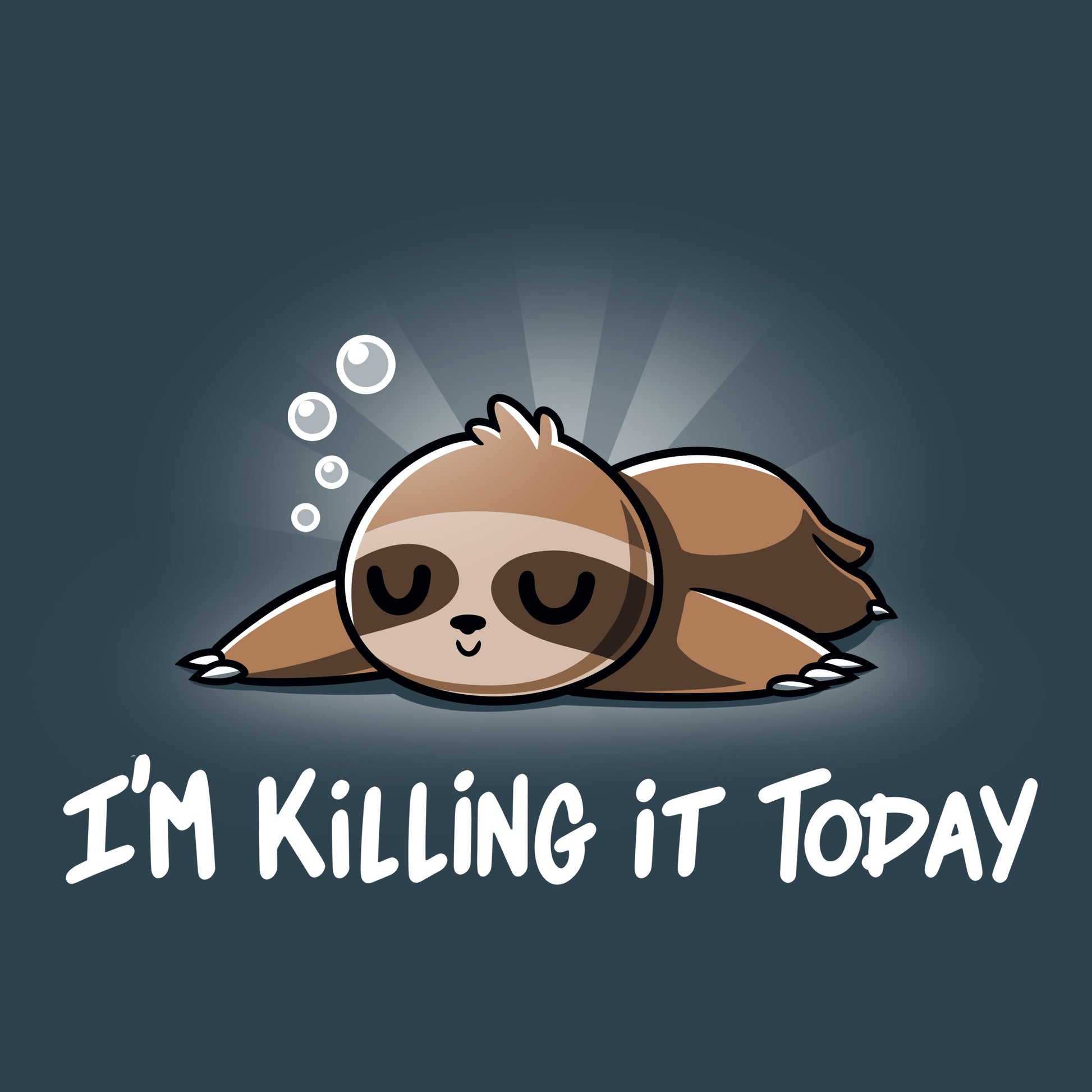 I'm Killing It Today