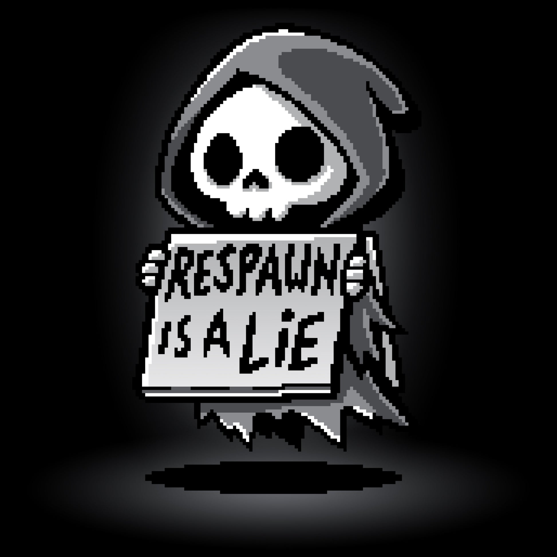 Respawn is a Lie