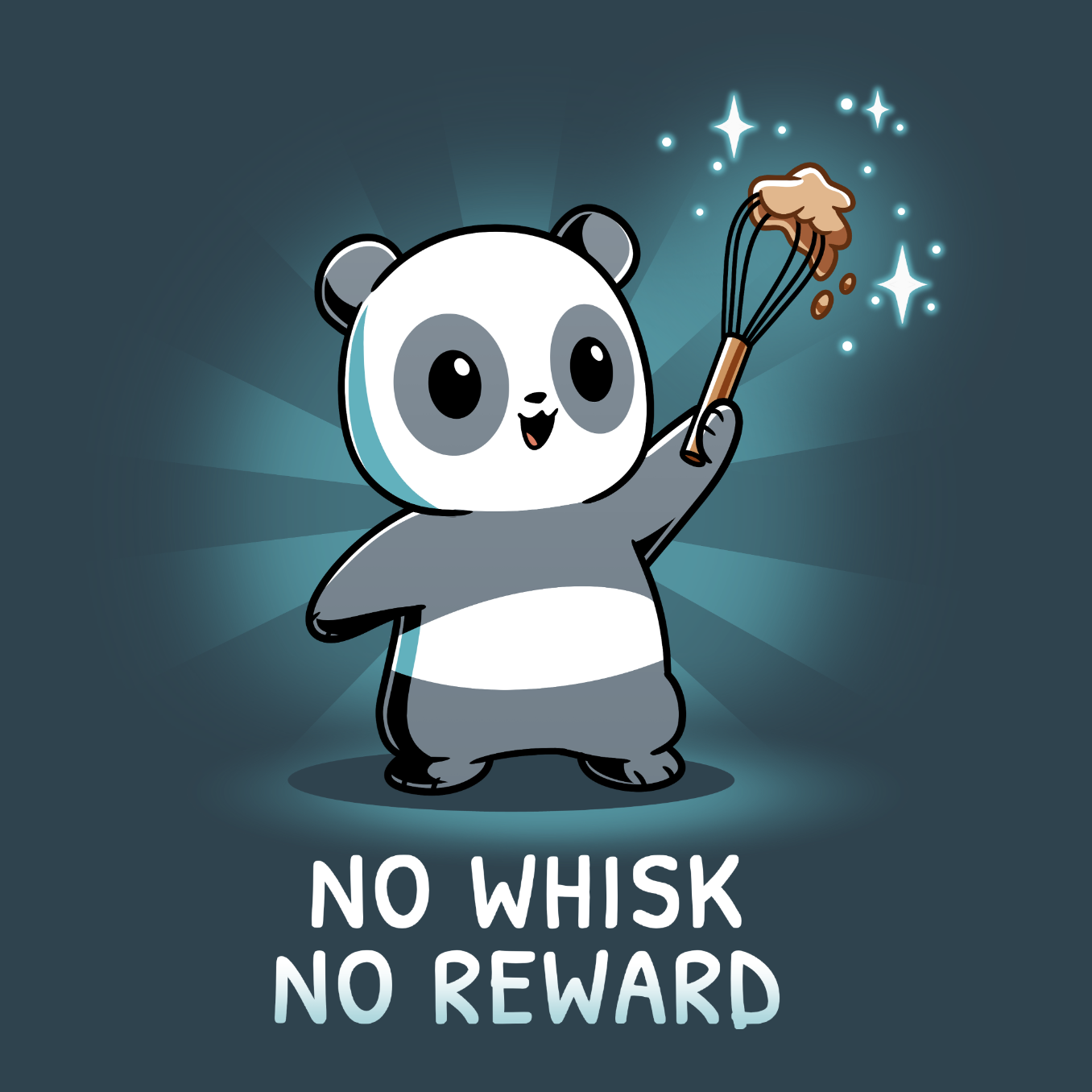 No Whisk, No Reward