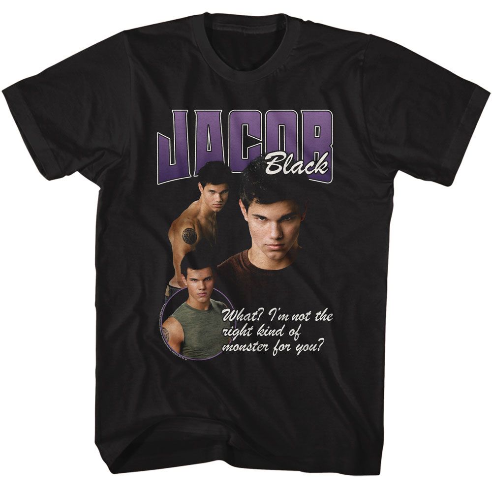 Twilight - Jacob Right Kind Of Monster - American Classics - Solid Black Adult Short Sleeve T-Shirt (Image 1)