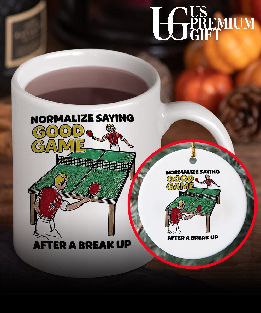 Table Tennis players normalize saying good game after a break up shirt